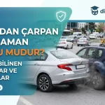Arkadan Çarpan Her Zaman Suçlu’mudur?